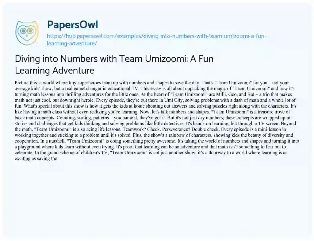 Essay on Diving into Numbers with Team Umizoomi: A Fun Learning Adventure