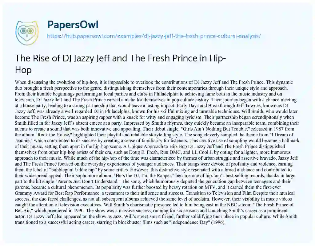 Essay on The Rise of DJ Jazzy Jeff and The Fresh Prince in Hip-Hop