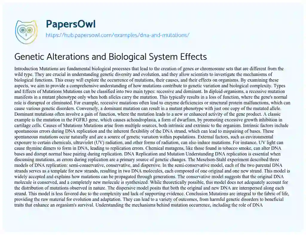 Essay on Genetic Alterations and Biological System Effects