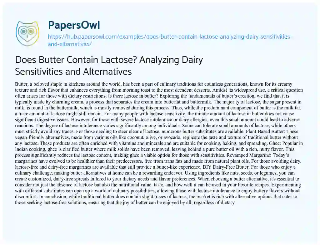 Essay on Does Butter Contain Lactose? Analyzing Dairy Sensitivities and Alternatives