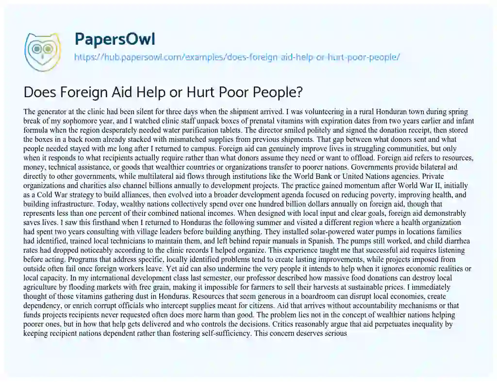 Essay on Does Foreign Aid Help or Hurt Poor People?
