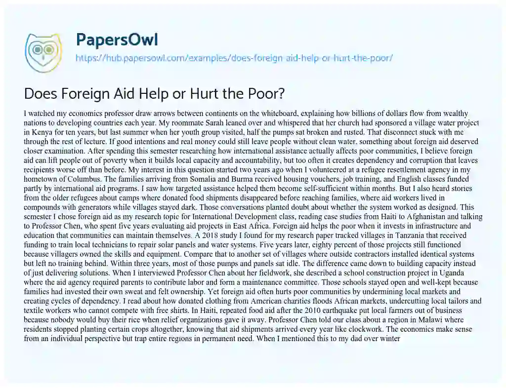 Essay on Does Foreign Aid Help or Hurt the Poor?