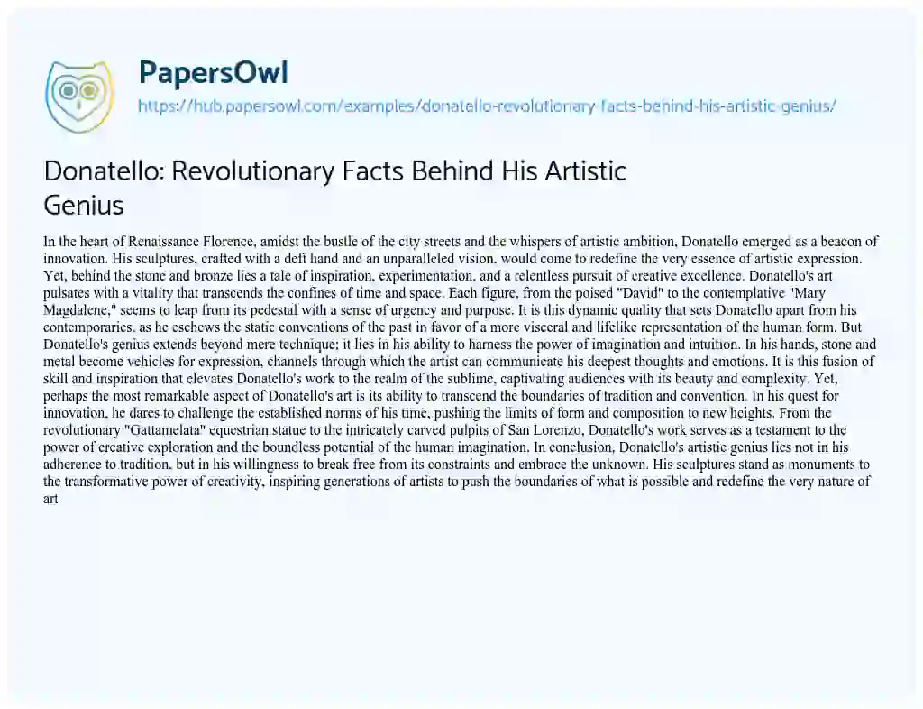Essay on Donatello: Revolutionary Facts Behind His Artistic Genius