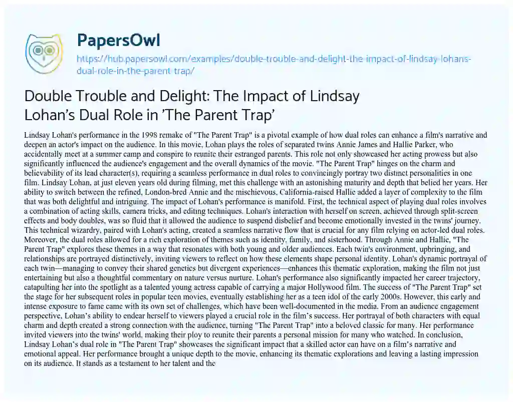 Essay on Double Trouble and Delight: The Impact of Lindsay Lohan’s Dual Role in ‘The Parent Trap’