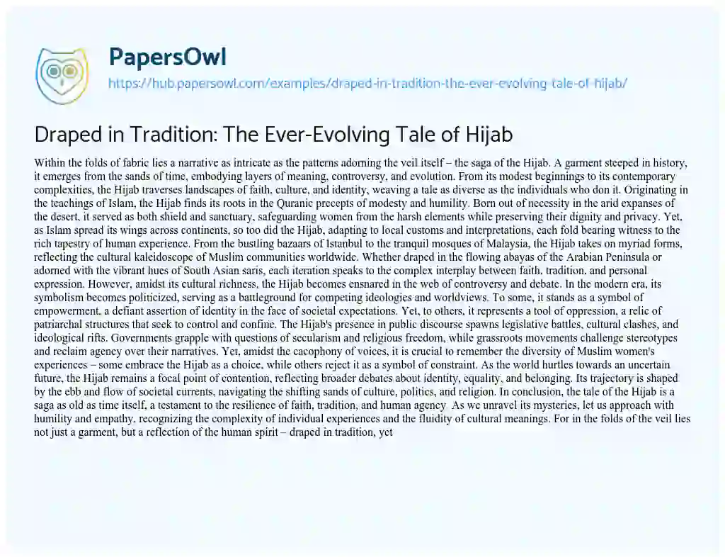 Essay on Draped in Tradition: The Ever-Evolving Tale of Hijab