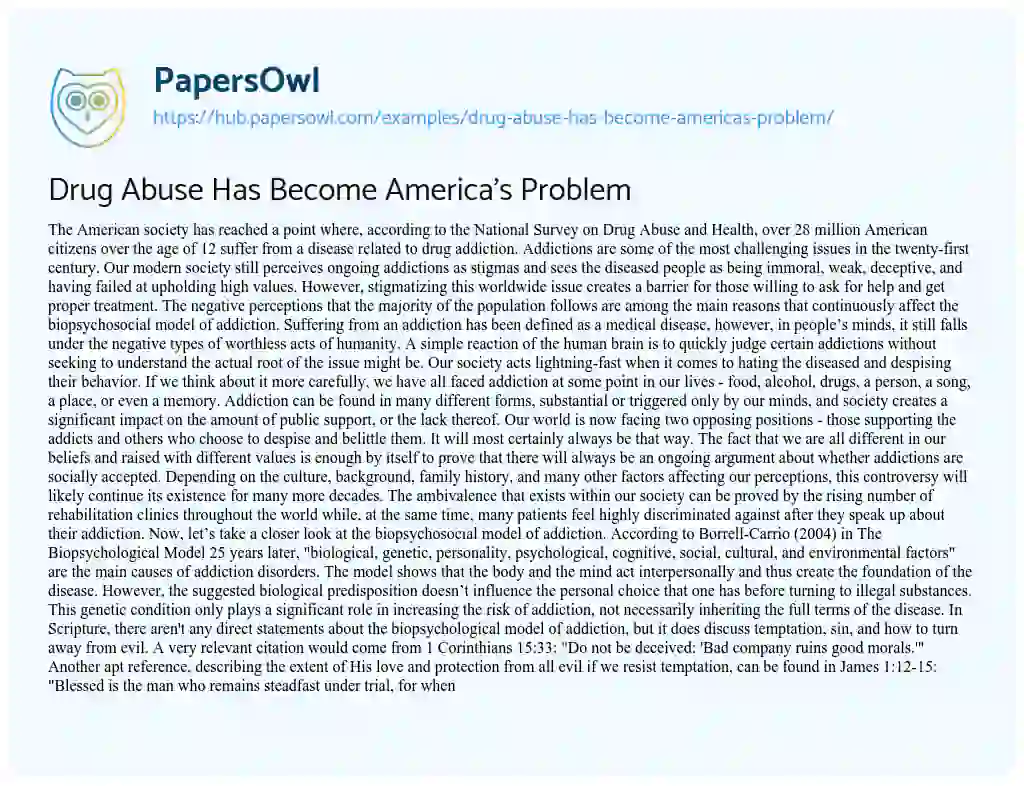 Essay on Drug Abuse Has Become America’s Problem