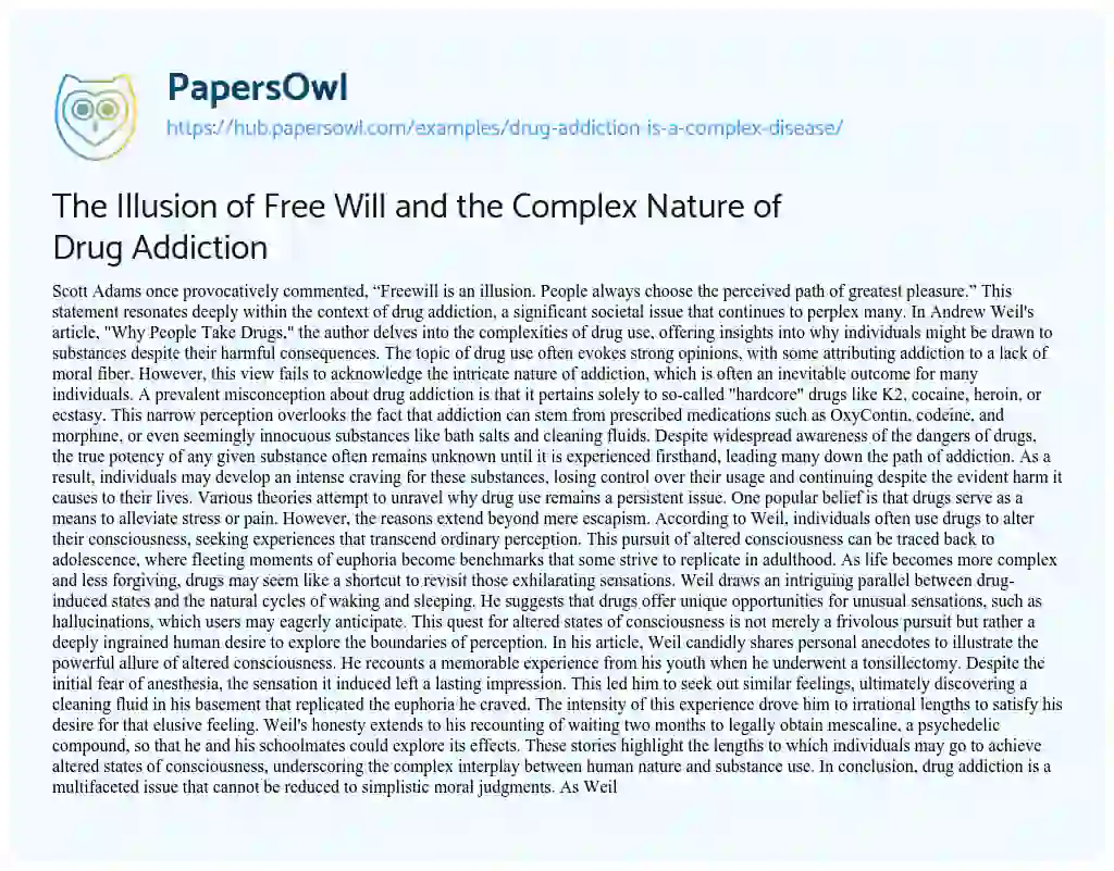 Essay on The Illusion of Free Will and the Complex Nature of Drug Addiction