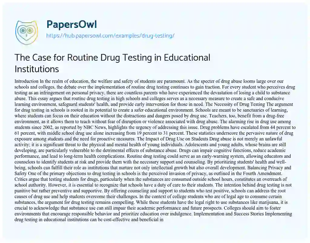 Essay on The Case for Routine Drug Testing in Educational Institutions