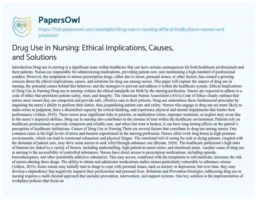 Essay on Drug Use in Nursing: Ethical Implications, Causes, and Solutions