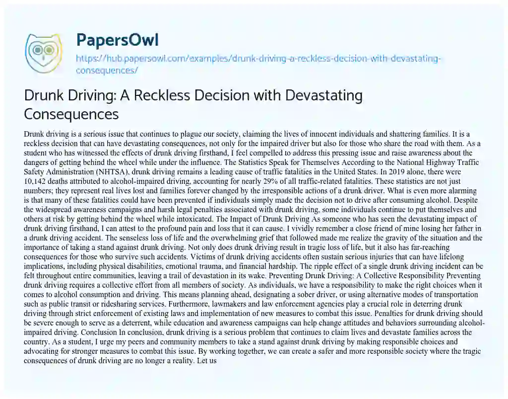 Essay on Drunk Driving: A Reckless Decision with Devastating Consequences