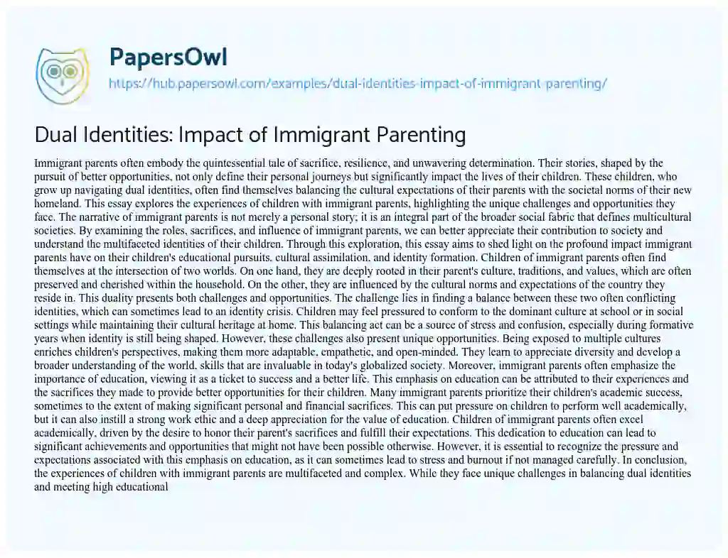 Essay on Dual Identities: Impact of Immigrant Parenting