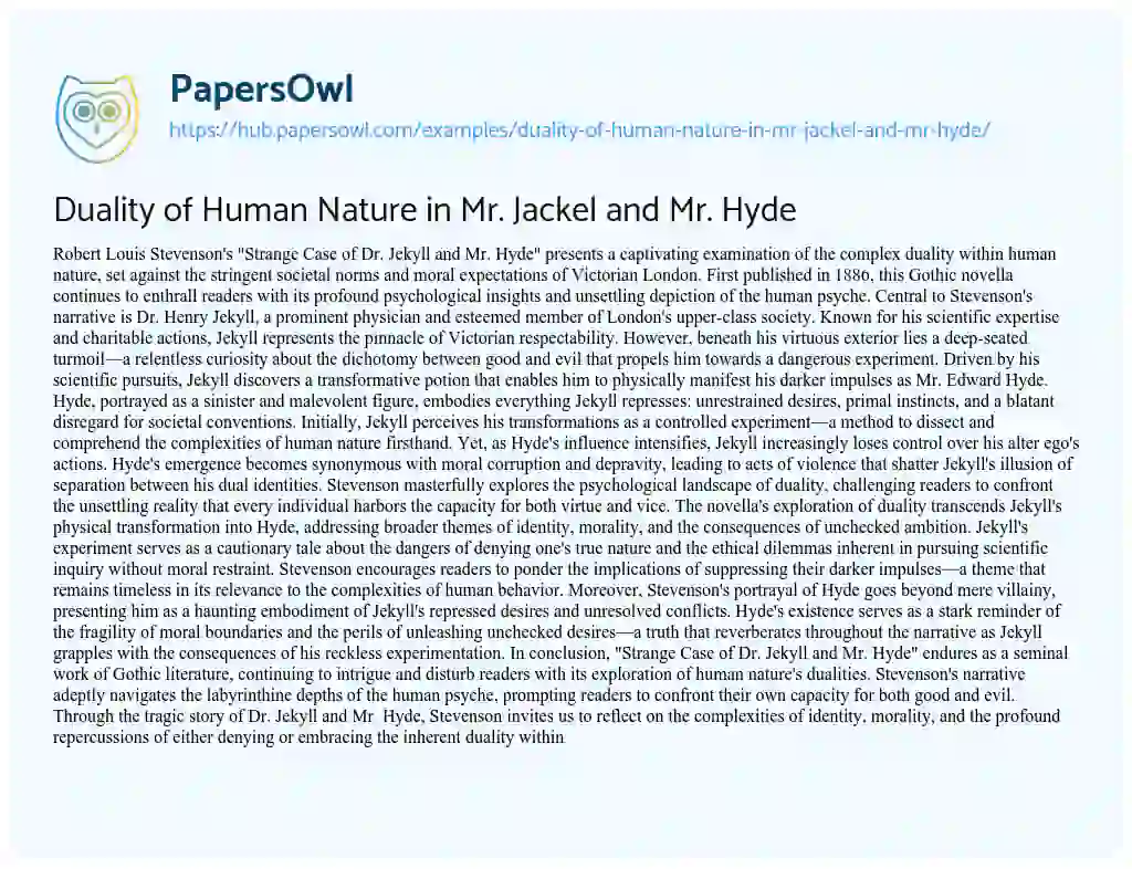 Essay on Duality of Human Nature in Mr. Jackel and Mr. Hyde