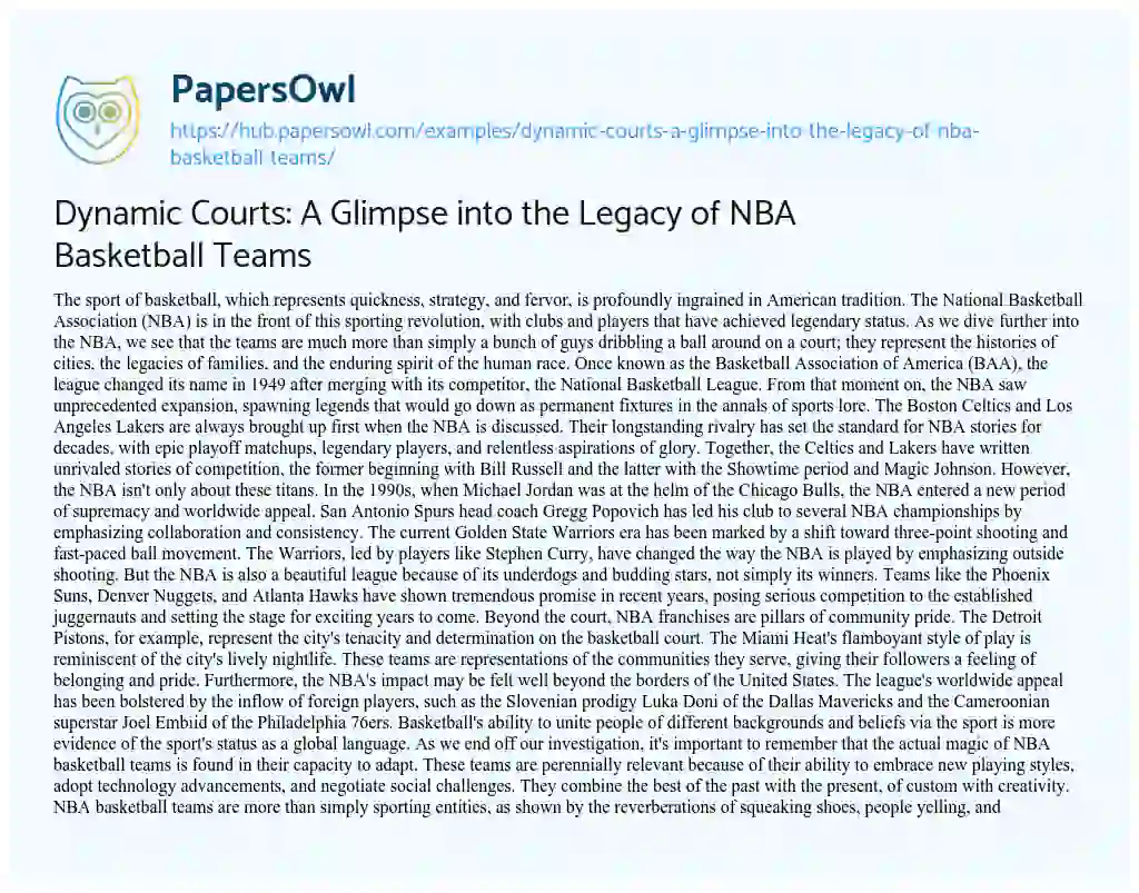 Essay on Dynamic Courts: A Glimpse into the Legacy of NBA Basketball Teams