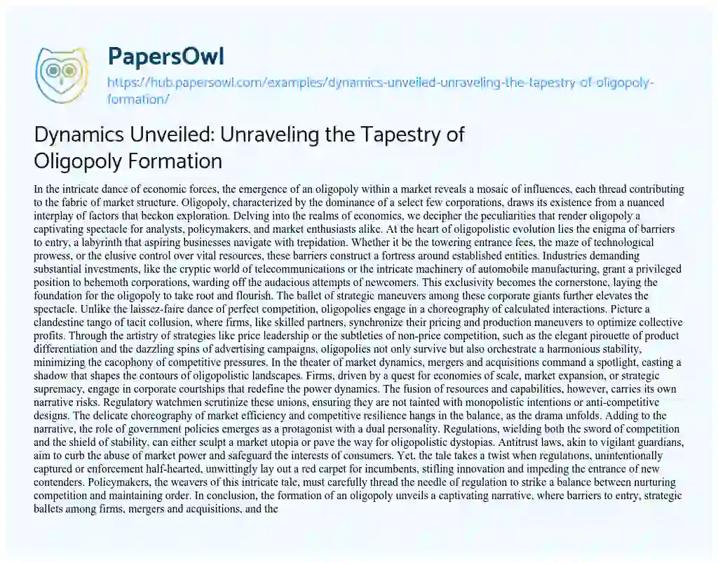 Essay on Dynamics Unveiled: Unraveling the Tapestry of Oligopoly Formation