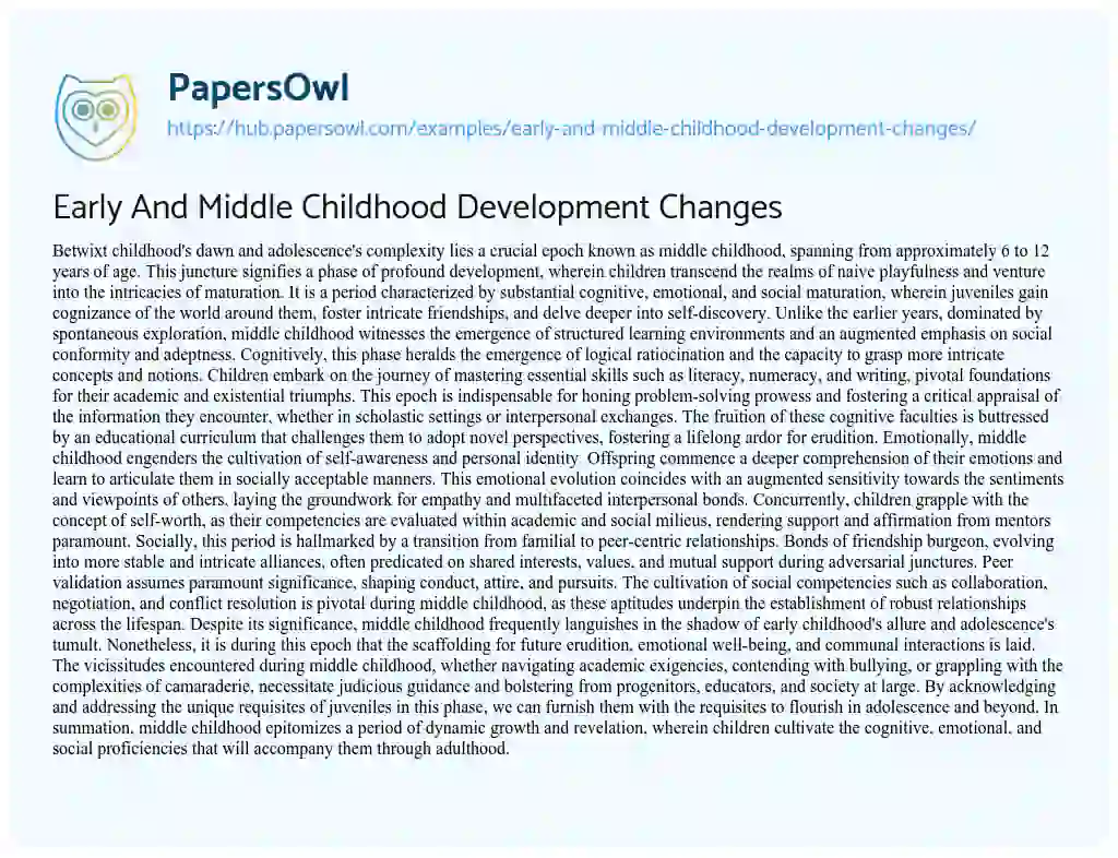 Essay on Early And Middle Childhood Development Changes