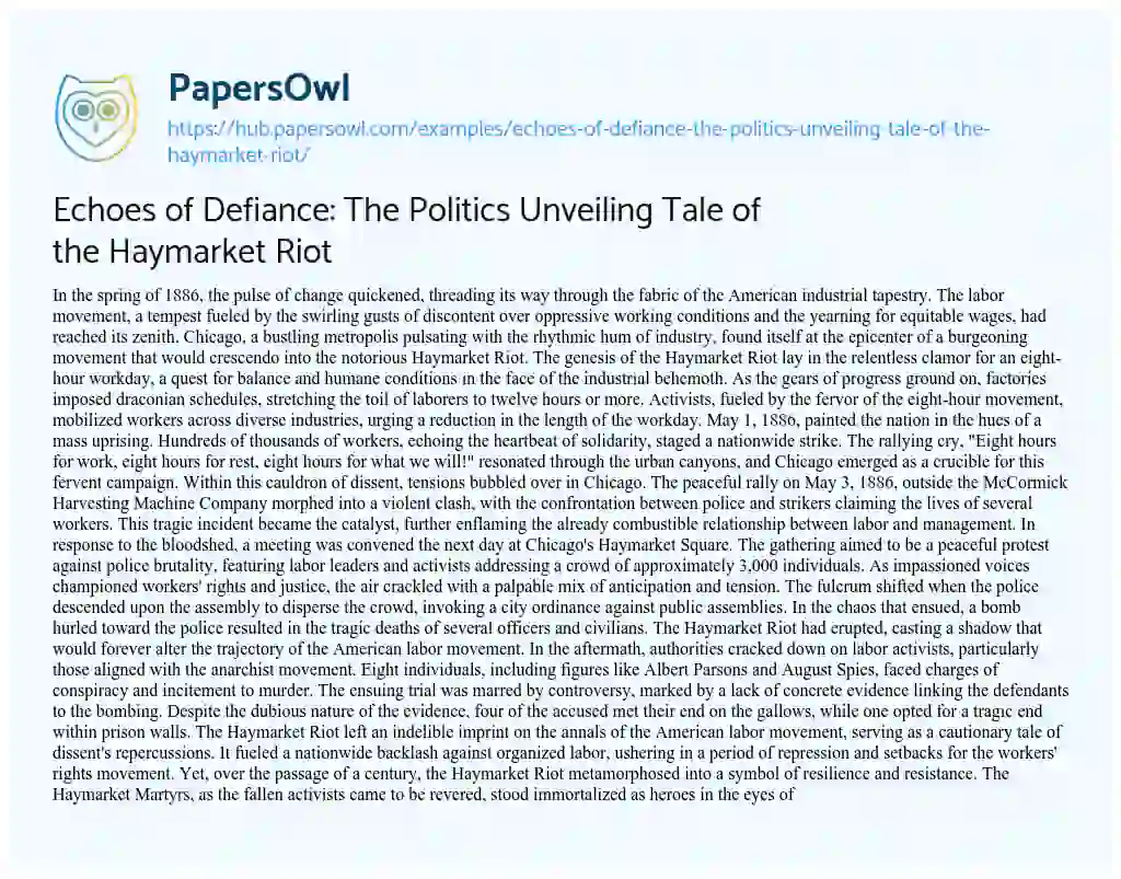 Essay on Echoes of Defiance: The Politics Unveiling Tale of the Haymarket Riot