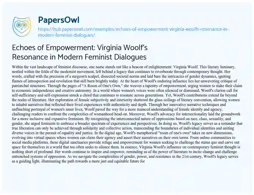 Essay on Echoes of Empowerment: Virginia Woolf’s Resonance in Modern Feminist Dialogues