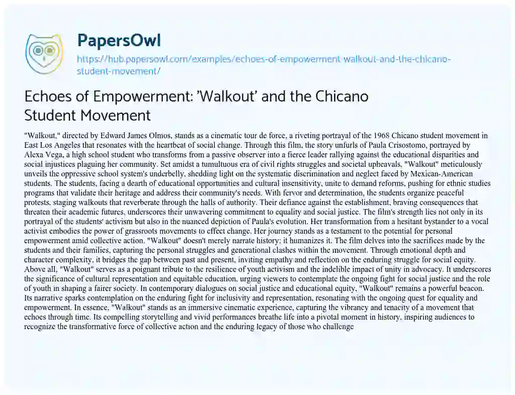 Essay on Echoes of Empowerment: ‘Walkout’ and the Chicano Student Movement
