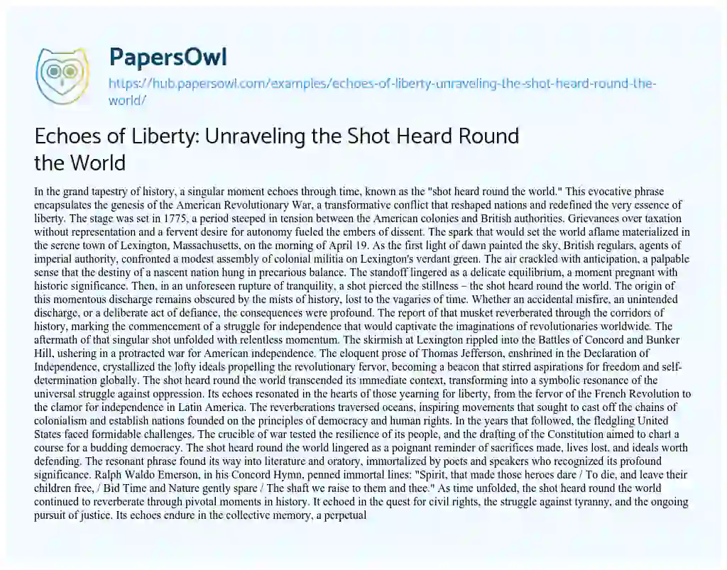 Essay on Echoes of Liberty: Unraveling the Shot Heard Round the World