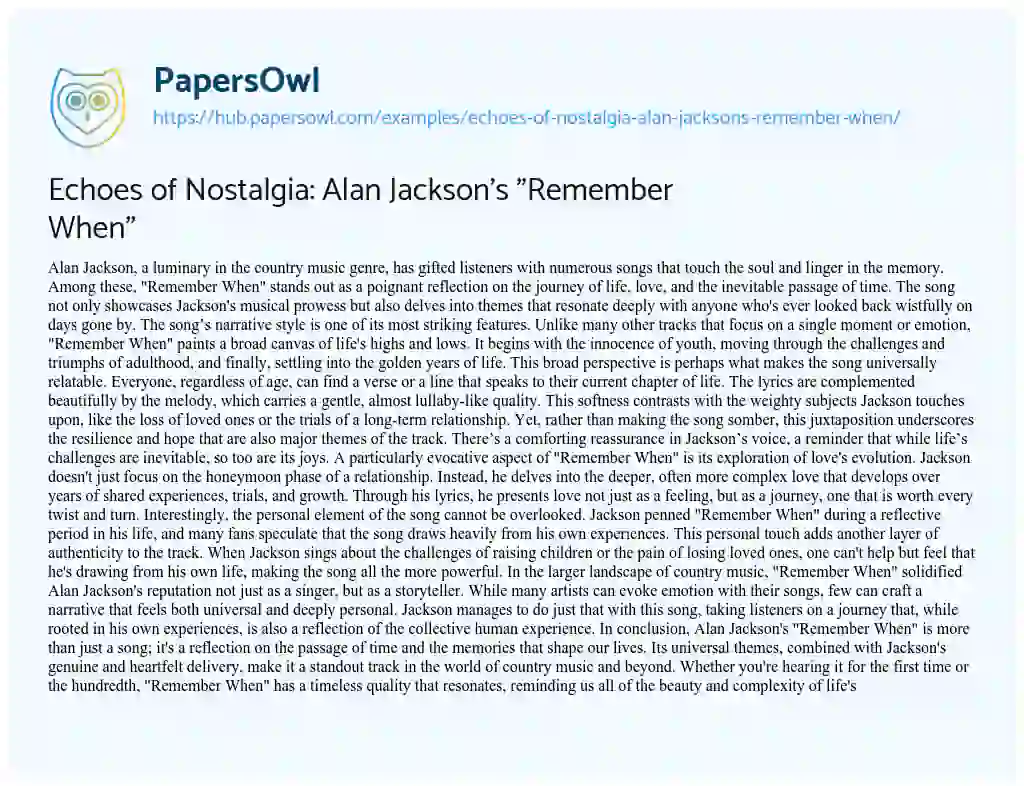 Essay on Echoes of Nostalgia: Alan Jackson’s “Remember When”