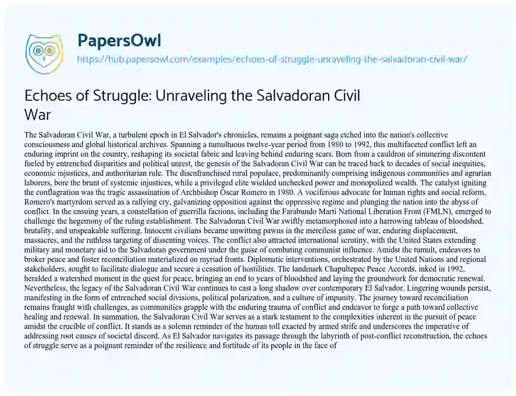 Essay on Echoes of Struggle: Unraveling the Salvadoran Civil War