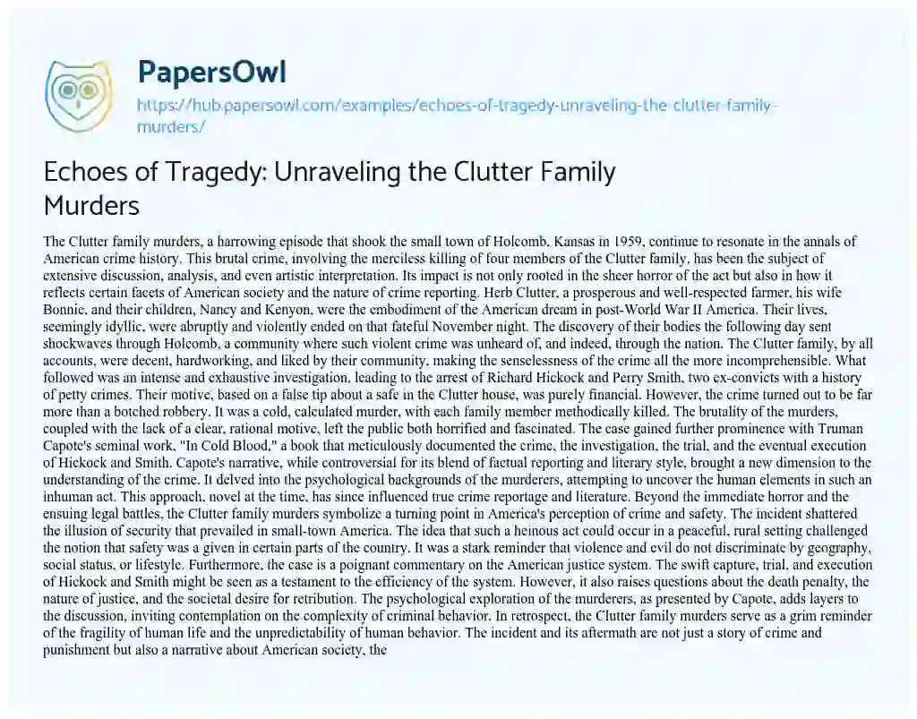 Essay on Echoes of Tragedy: Unraveling the Clutter Family Murders