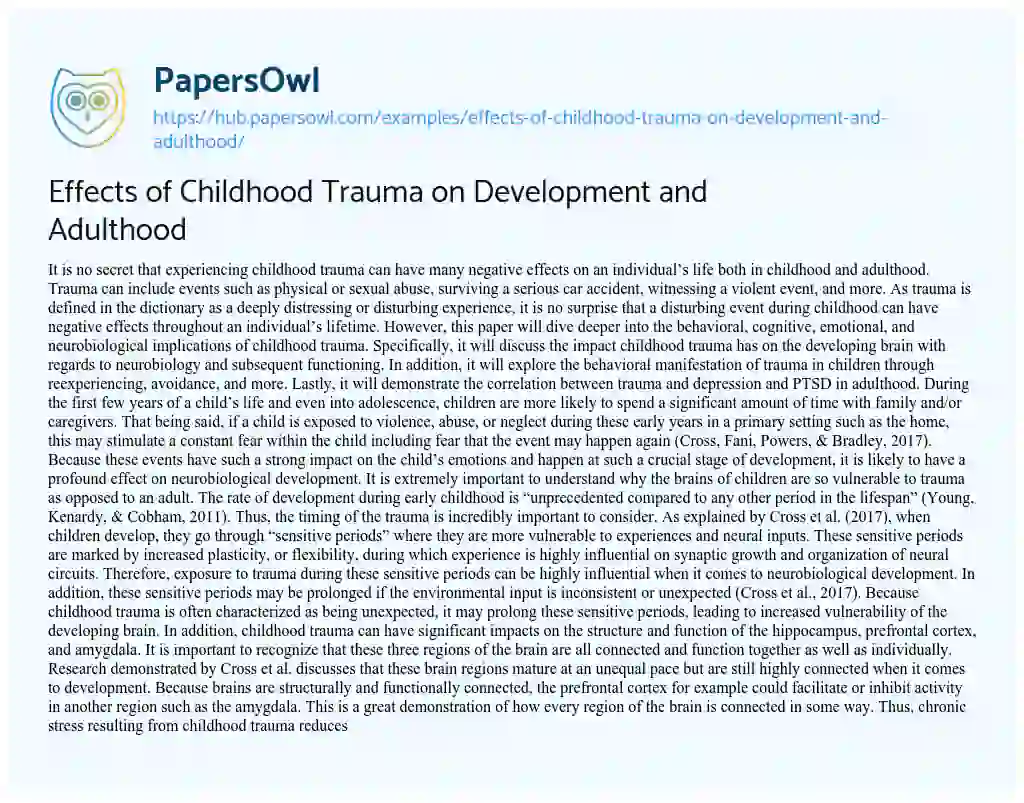 Essay on Effects of Childhood Trauma on Development and Adulthood