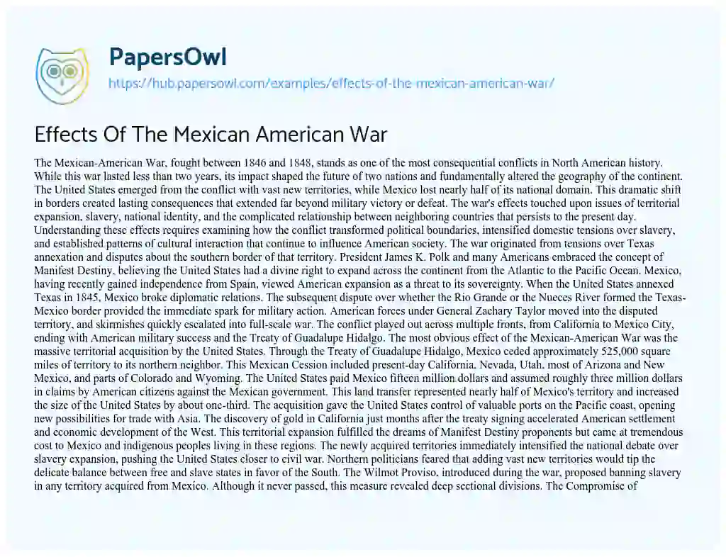 Essay on Effects Of The Mexican American War
