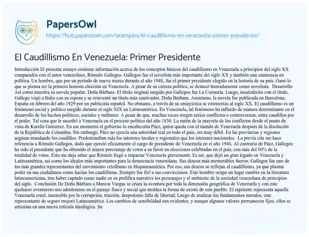 Essay on El Caudillismo En Venezuela: Primer Presidente