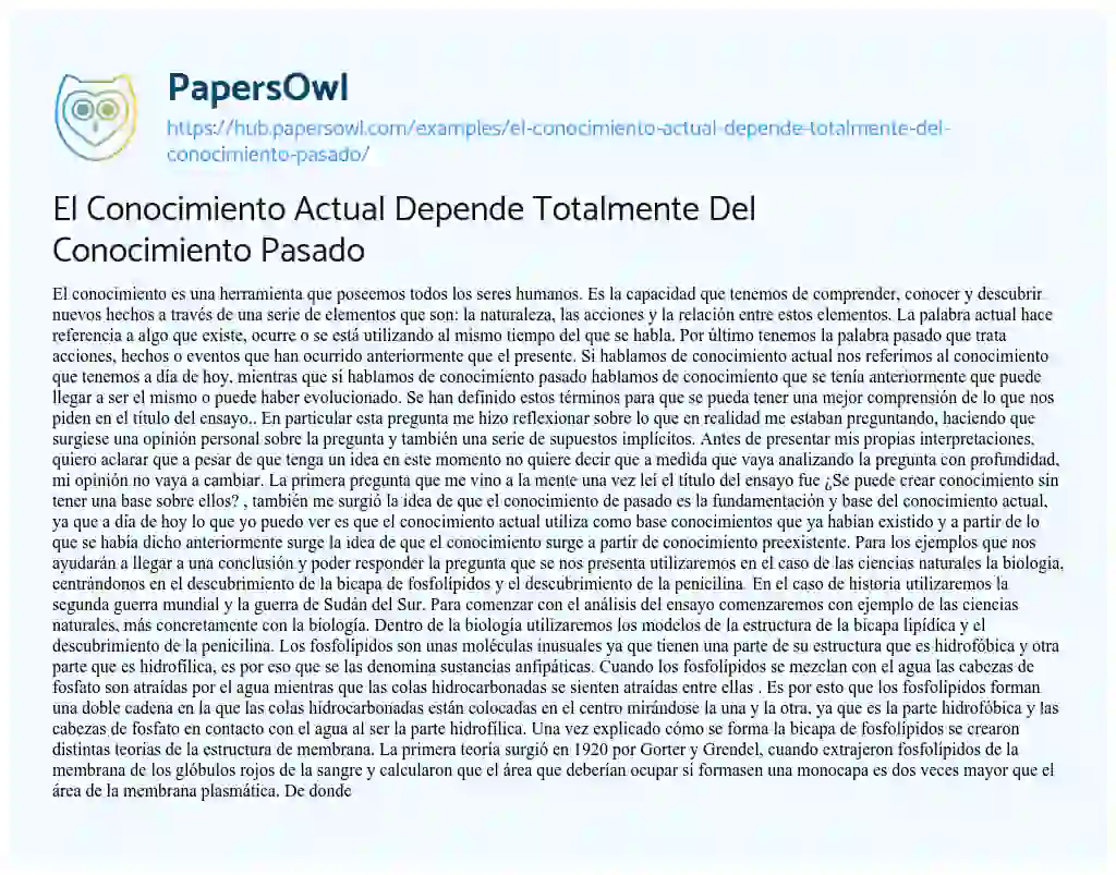 Essay on El Conocimiento Actual Depende Totalmente Del Conocimiento Pasado