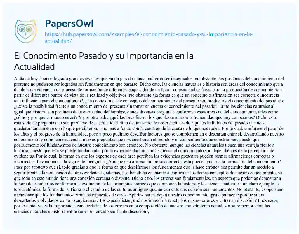 Essay on El Conocimiento Pasado y su Importancia en la Actualidad