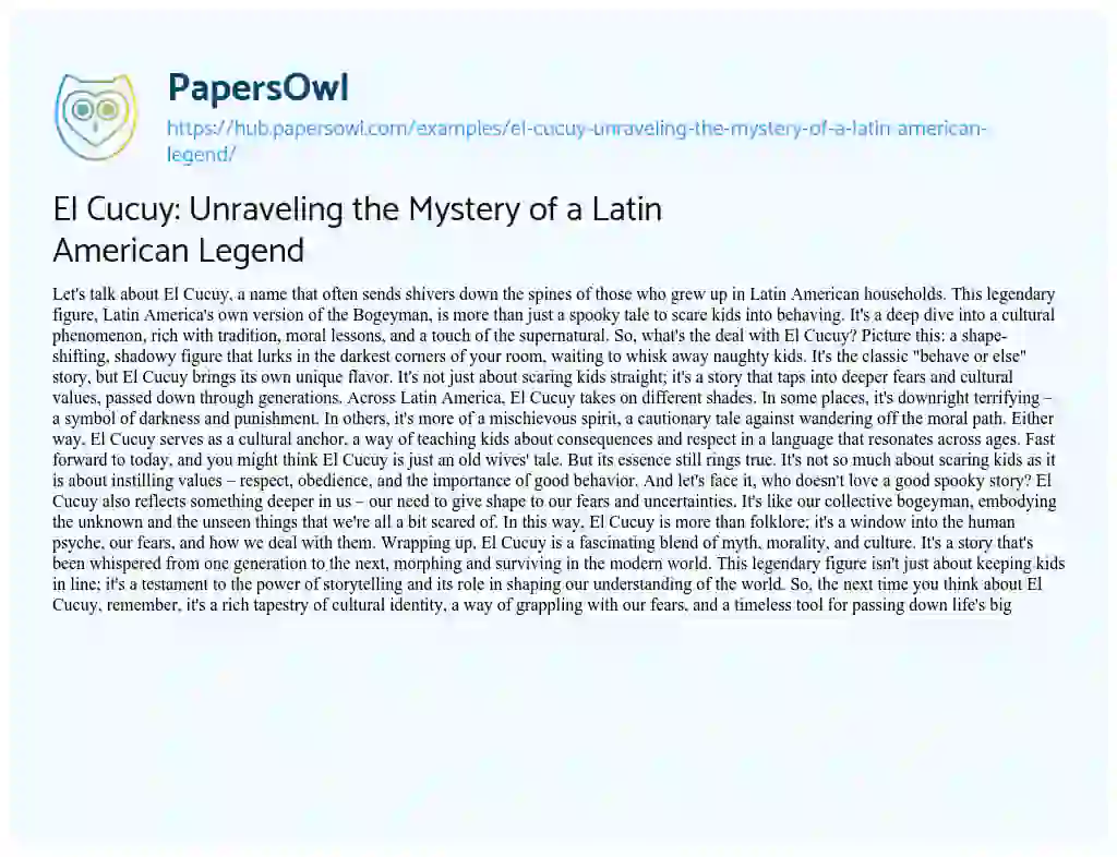 Essay on El Cucuy: Unraveling the Mystery of a Latin American Legend