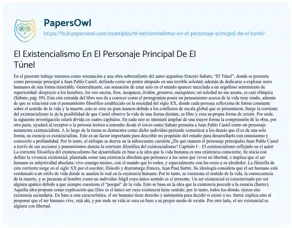 Essay on El Existencialismo En El Personaje Principal De El Túnel