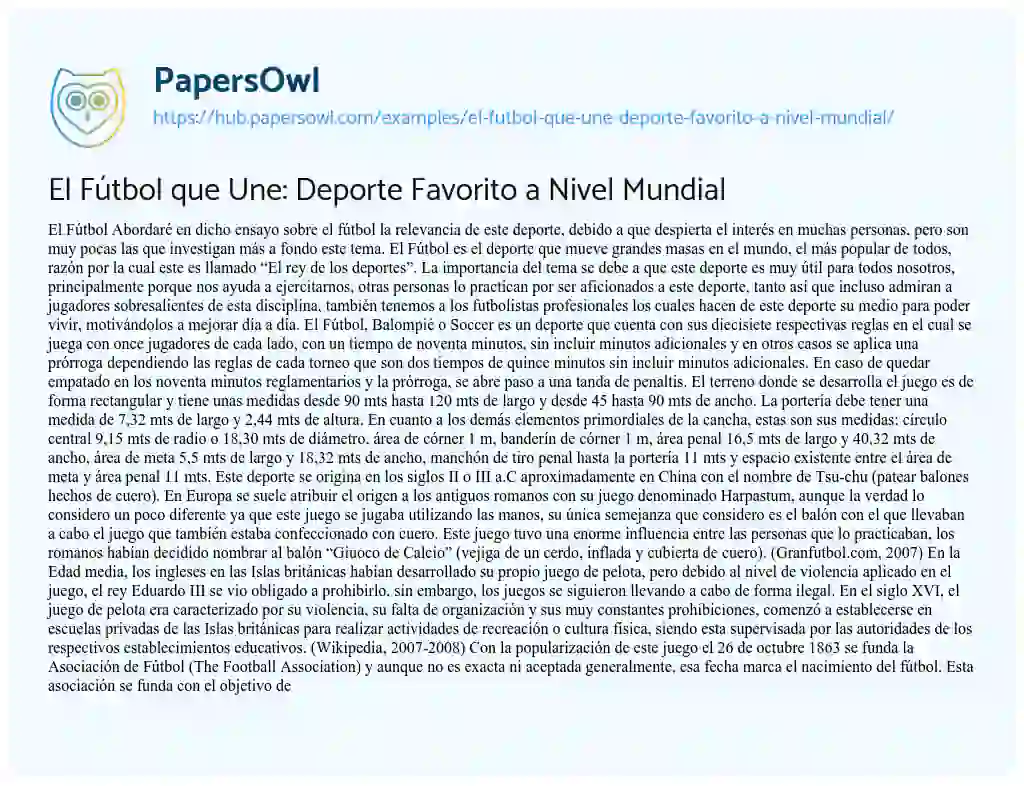 Essay on El Fútbol que Une: Deporte Favorito a Nivel Mundial