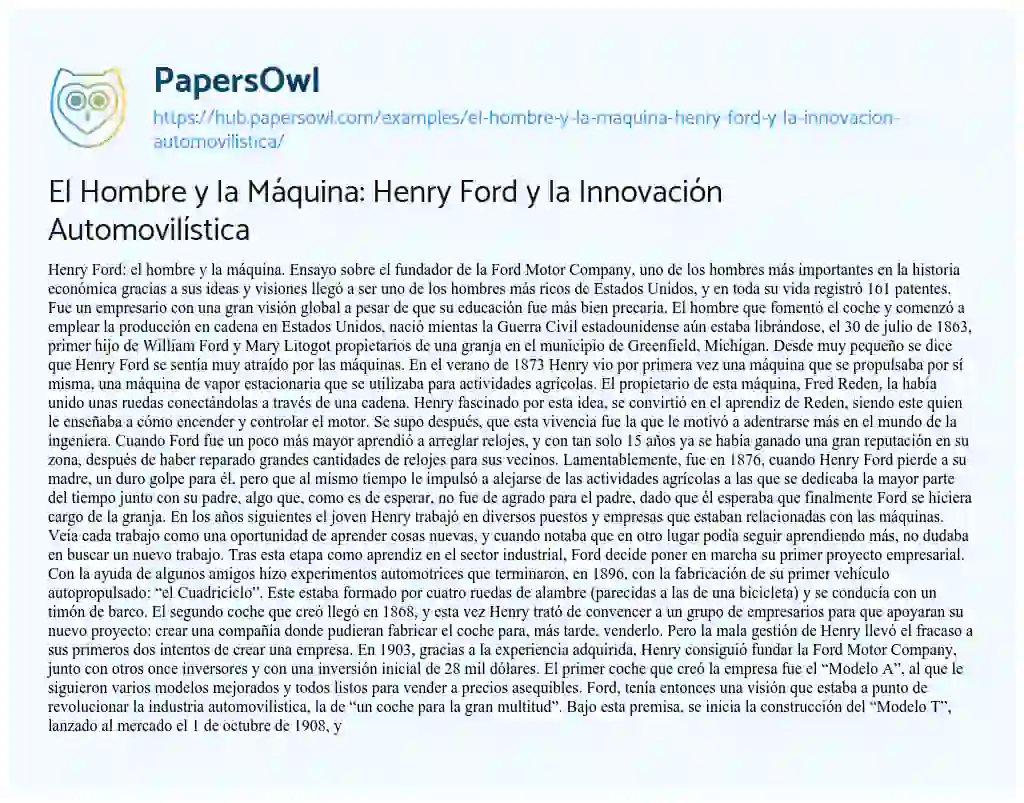 Essay on El Hombre y la Máquina: Henry Ford y la Innovación Automovilística