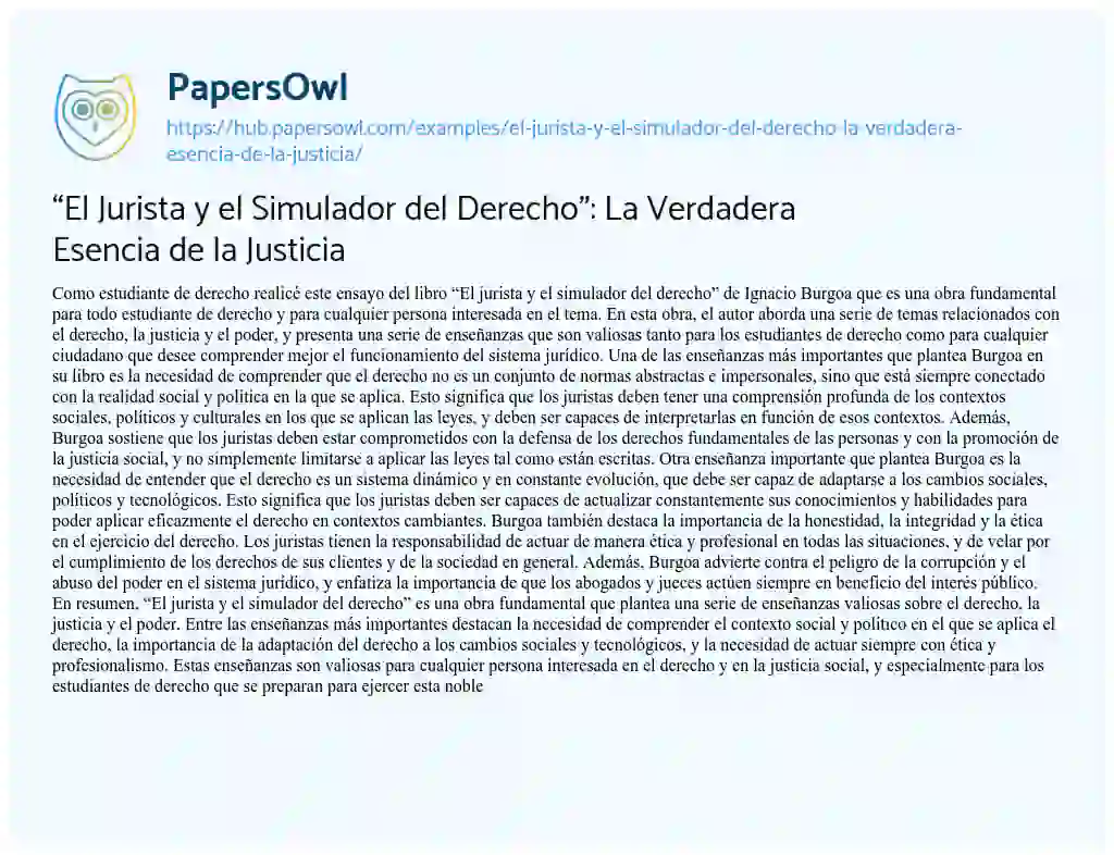 Essay on “El Jurista y el Simulador del Derecho”: La Verdadera Esencia de la Justicia