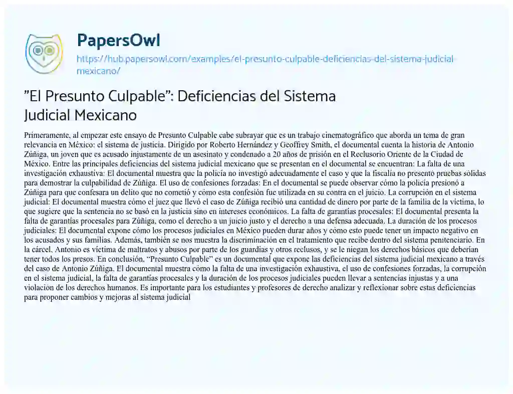 Essay on “El Presunto Culpable”: Deficiencias del Sistema Judicial Mexicano