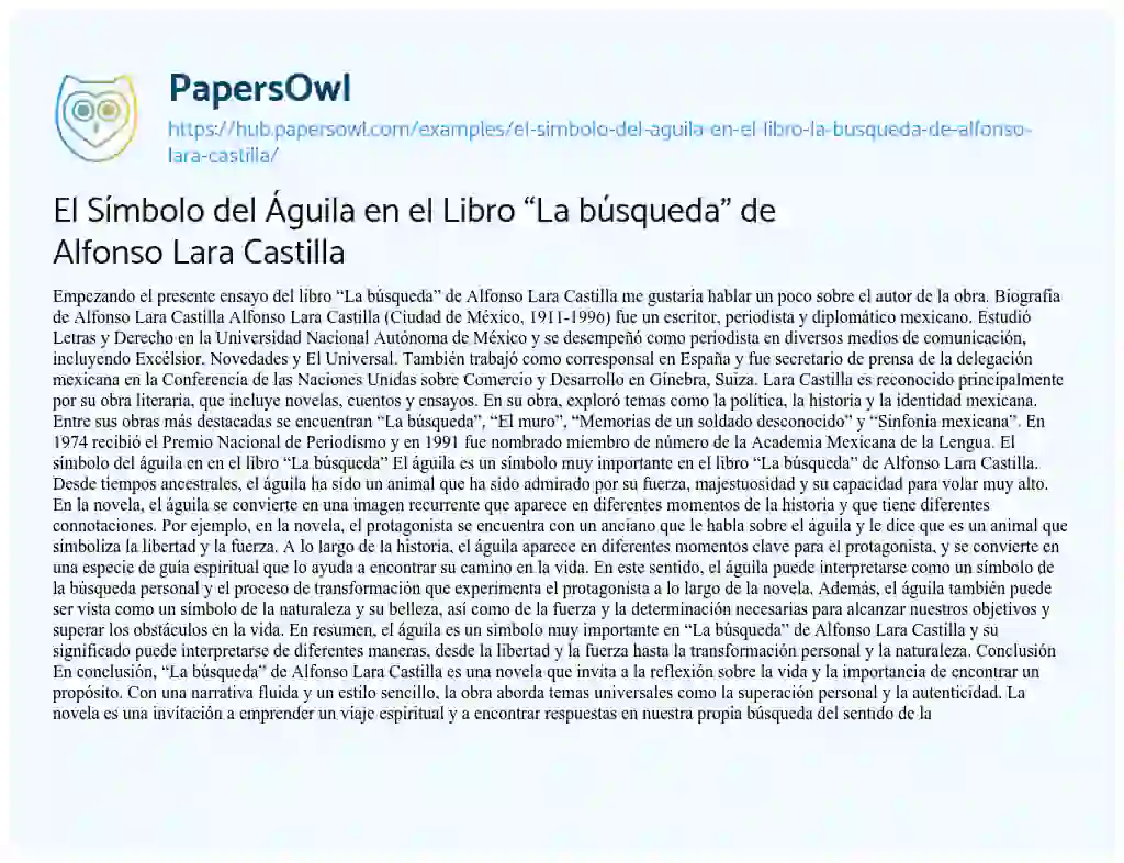 Essay on El Símbolo del Águila en el Libro “La búsqueda” de Alfonso Lara Castilla