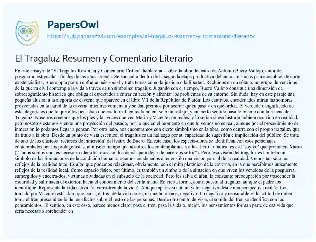 Essay on El Tragaluz Resumen y Comentario Literario