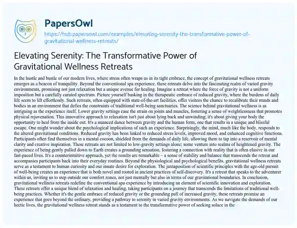 Essay on Elevating Serenity: The Transformative Power of Gravitational Wellness Retreats