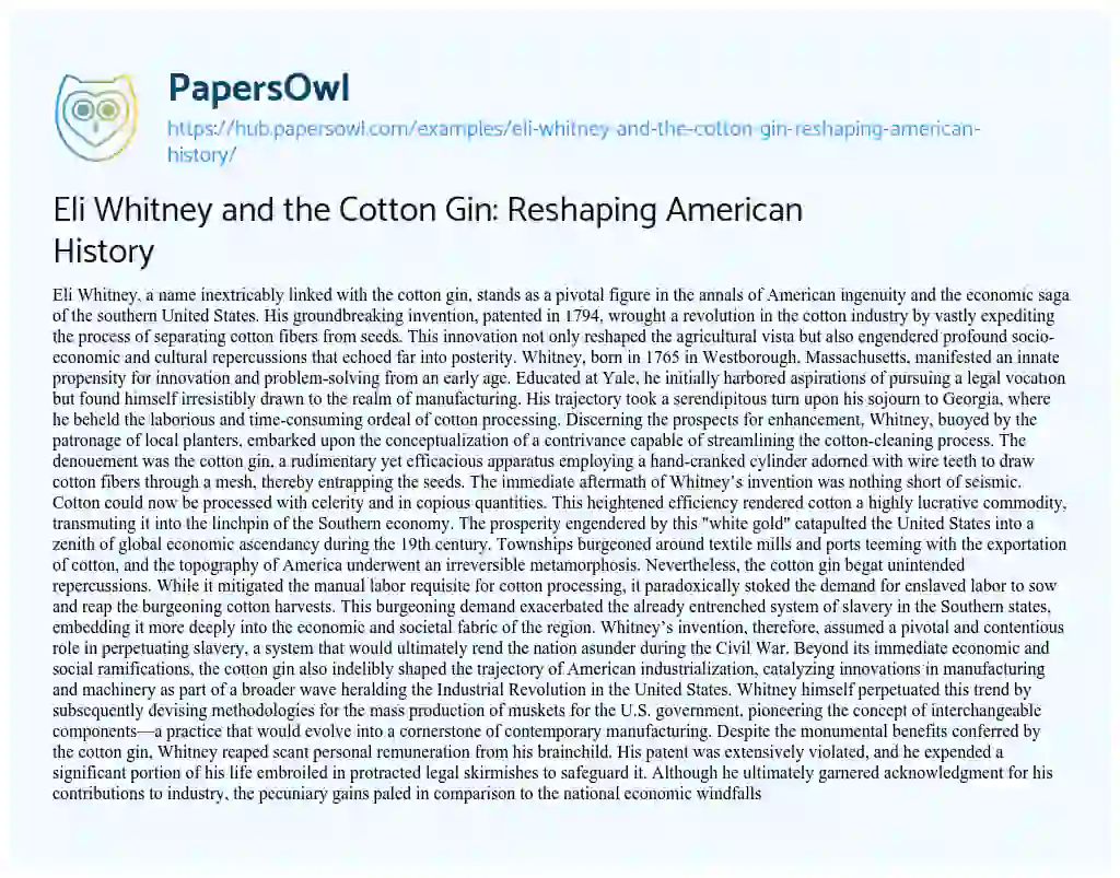 Essay on Eli Whitney and the Cotton Gin: Reshaping American History