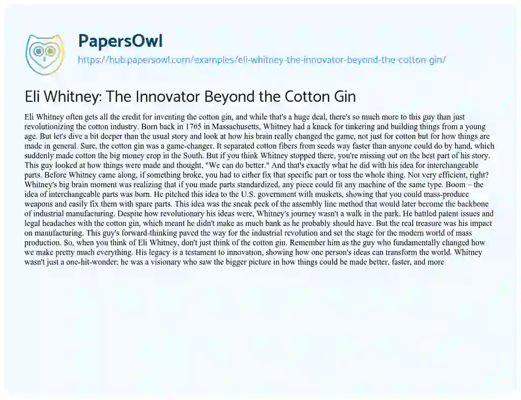 Essay on Eli Whitney: The Innovator Beyond the Cotton Gin