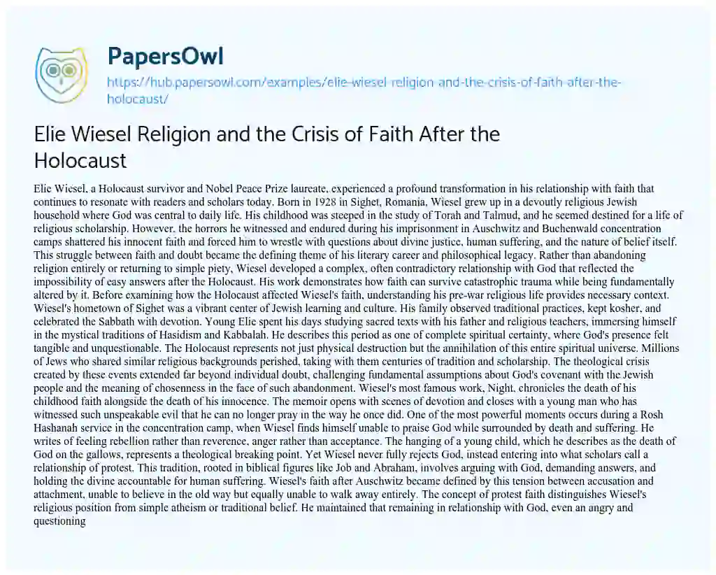 Essay on Elie Wiesel Religion and the Crisis of Faith After the Holocaust