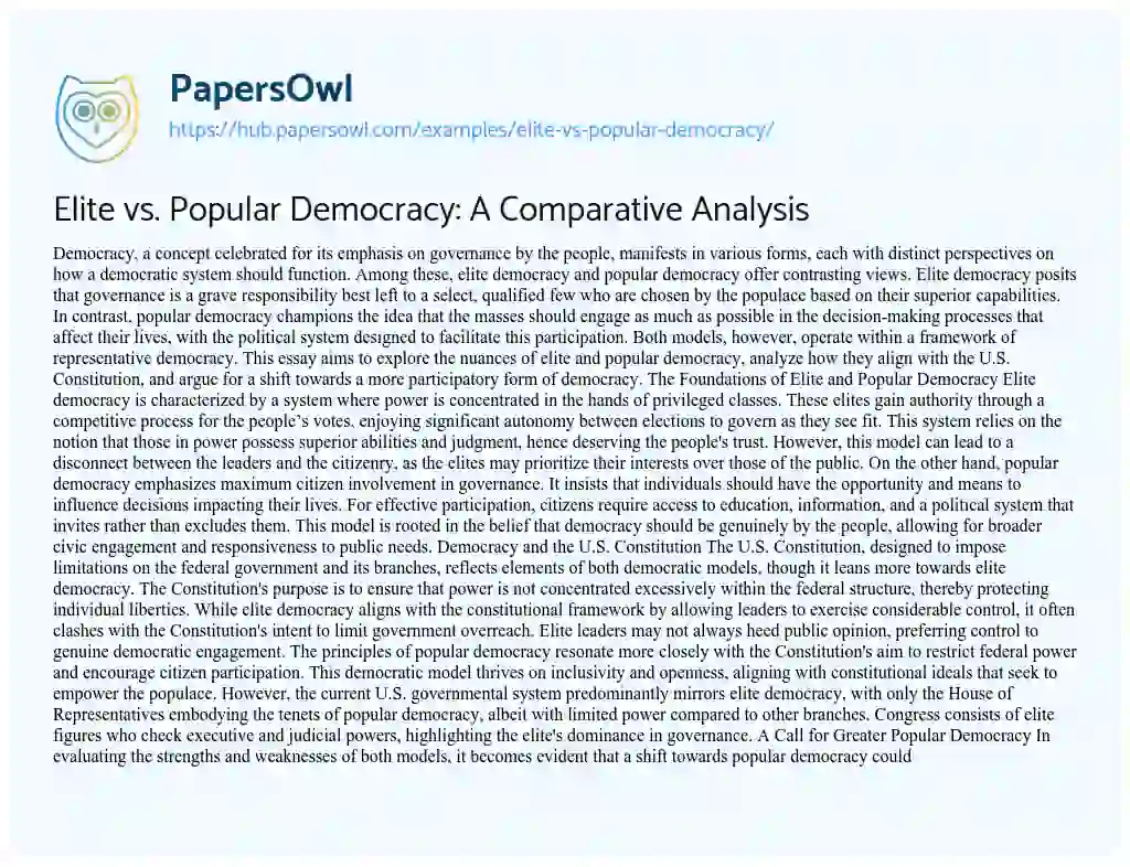 Essay on Elite vs. Popular Democracy: A Comparative Analysis
