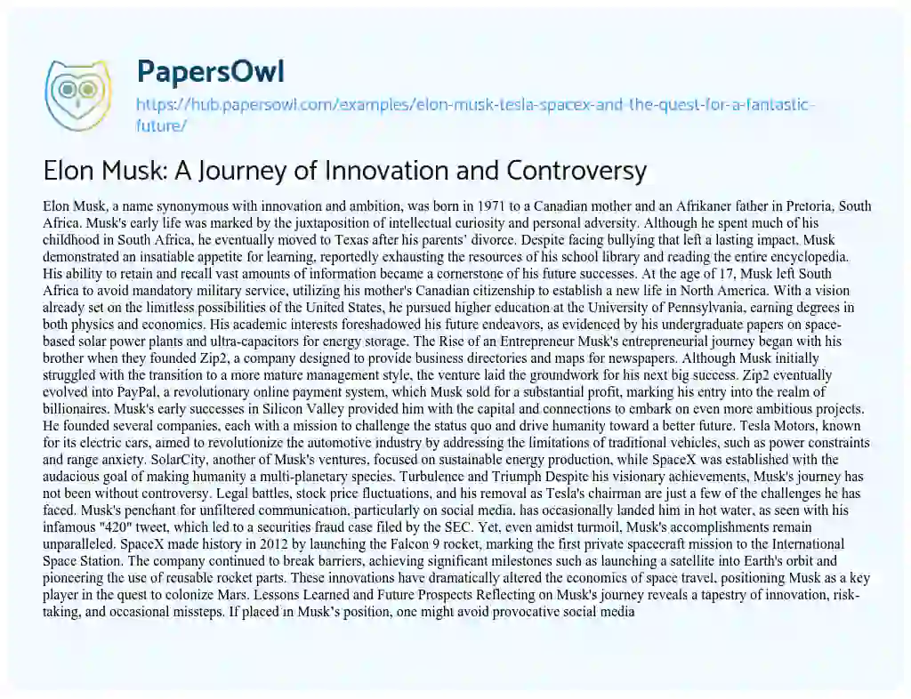Essay on Elon Musk: A Journey of Innovation and Controversy