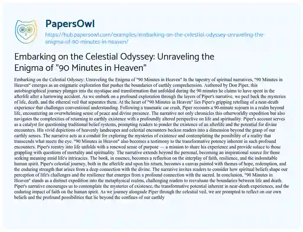 Essay on Embarking on the Celestial Odyssey: Unraveling the Enigma of “90 Minutes in Heaven”
