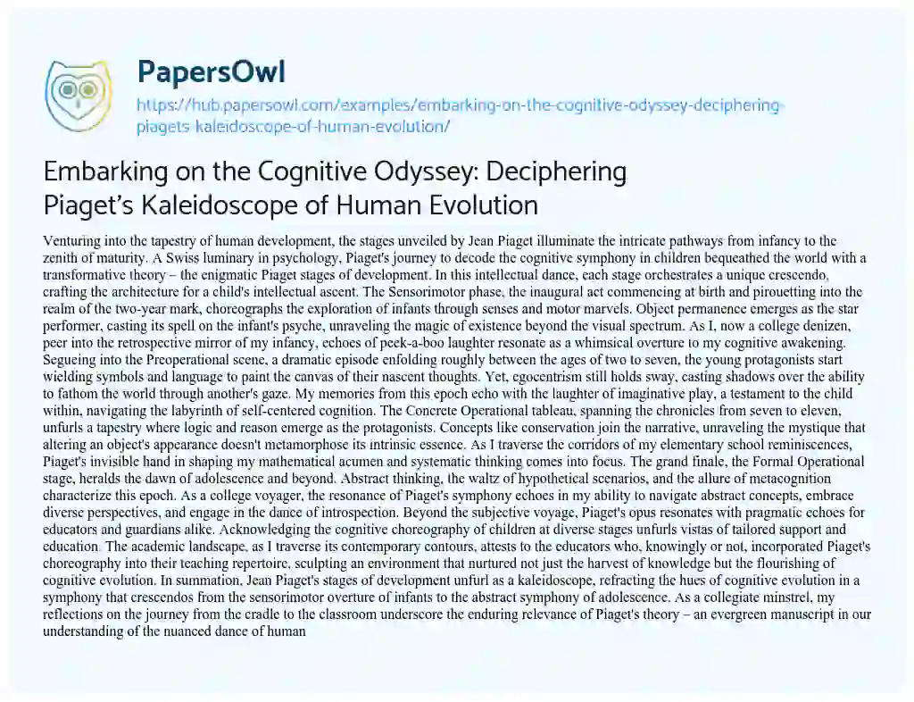 Essay on Embarking on the Cognitive Odyssey: Deciphering Piaget’s Kaleidoscope of Human Evolution