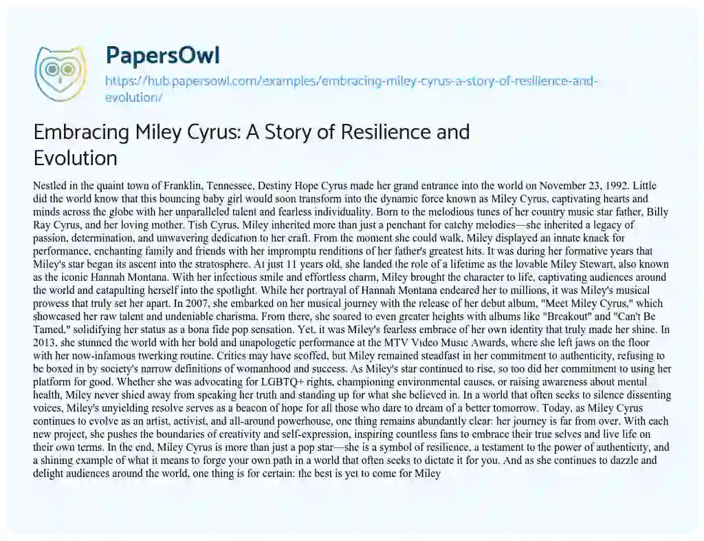 Essay on Embracing Miley Cyrus: A Story of Resilience and Evolution