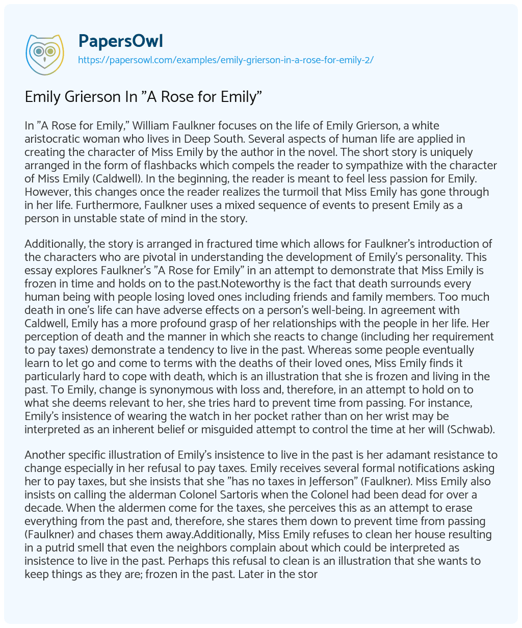 Essay on Emily Grierson In “A Rose for Emily”