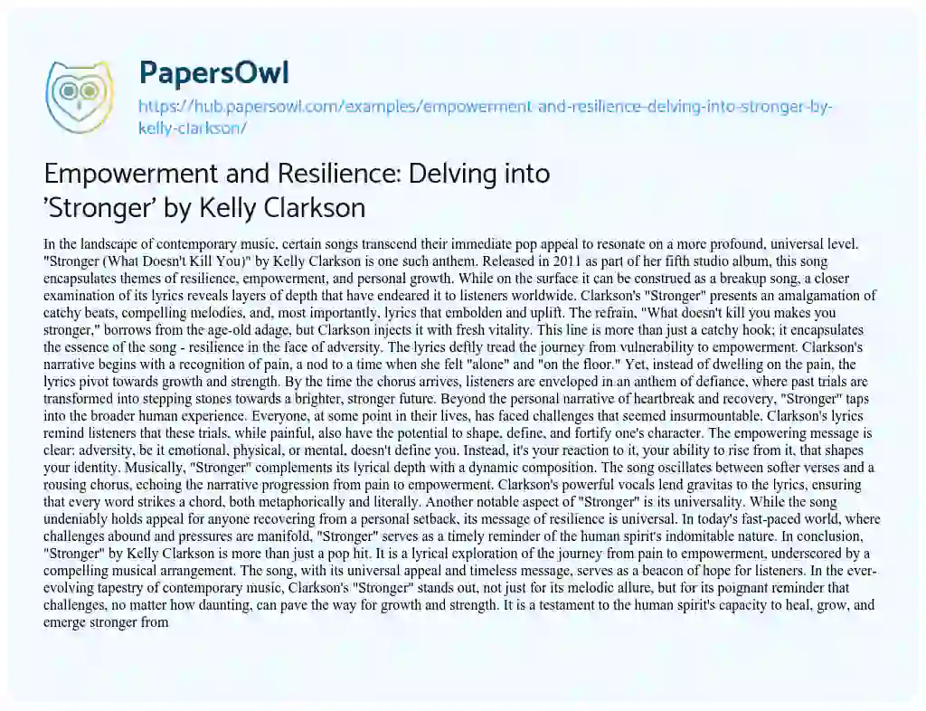 Essay on Empowerment and Resilience: Delving into ‘Stronger’ by Kelly Clarkson